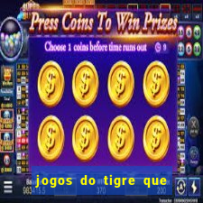 jogos do tigre que dao bonus no cadastro